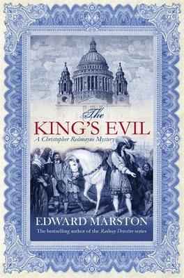 The King's Evil - Restoration (Paperback)