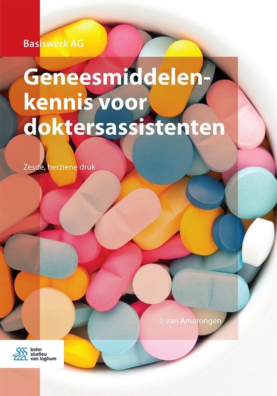Geneesmiddelenkennis voor Doktersassistenten - Zesde Druk