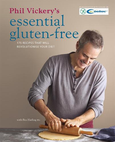 Phil Vickery's Essential Gluten Free (Hardback)