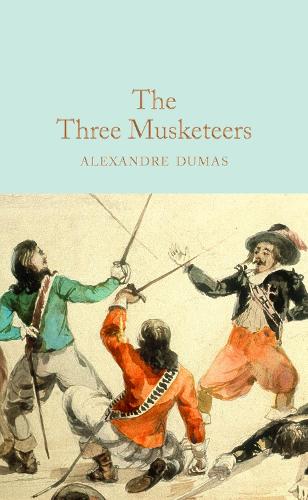 The Three Musketeers - Macmillan Collector's Library (Hardback)