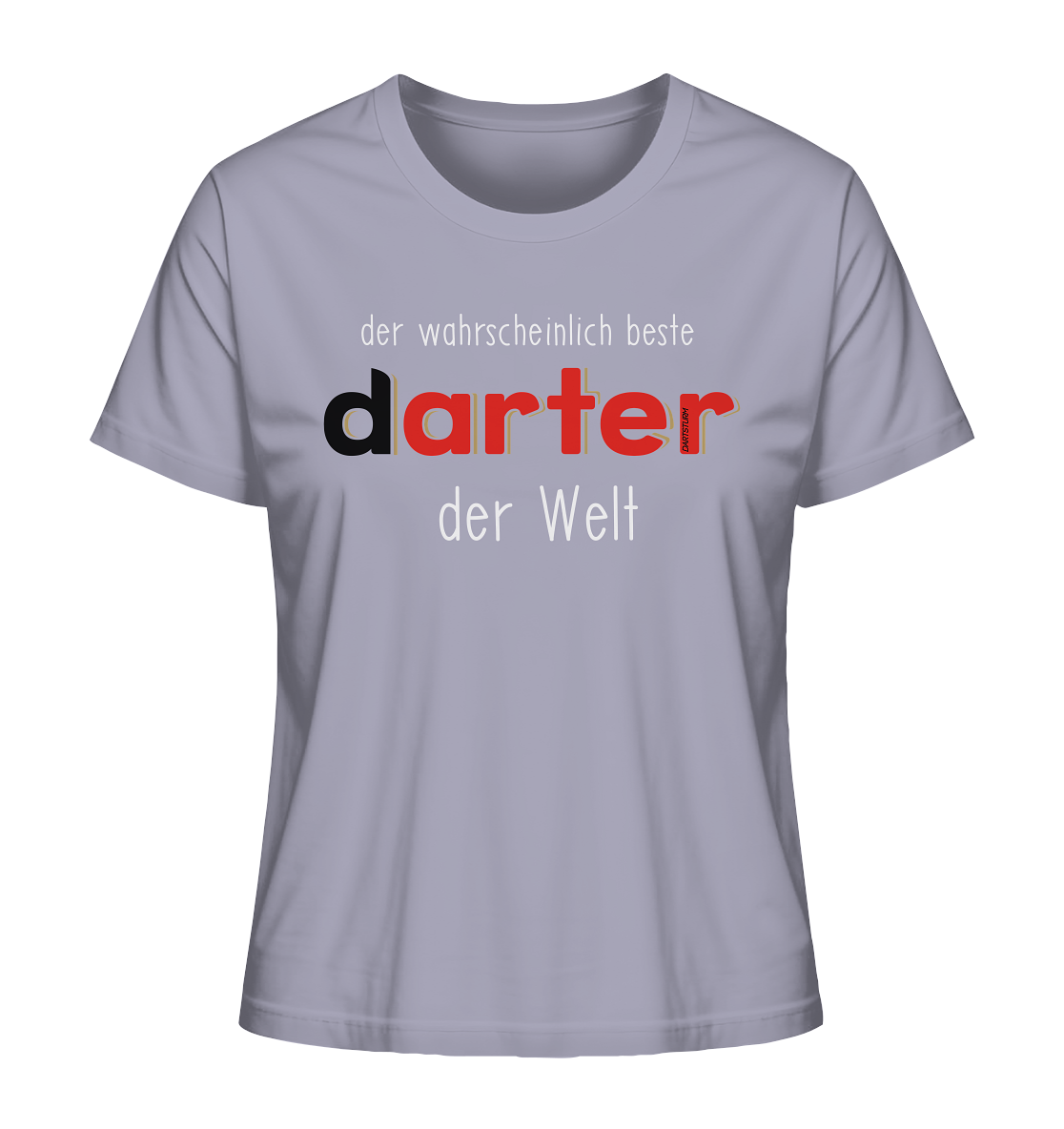 DartSturm - Der wahrscheinlich beste darter der Welt Weiß - Ladies Organic Shirt