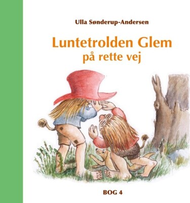 Luntetrolden Glem På Rette Vej - Ulla Sønderup-Andersen - Bog