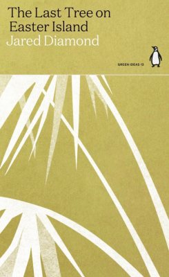 The Last Tree on Easter Island - Green Ideas (Paperback)