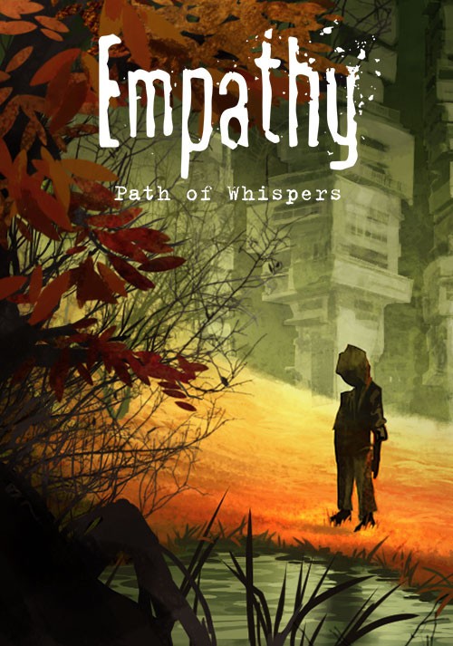 Empathy: Path of Whispers- PC