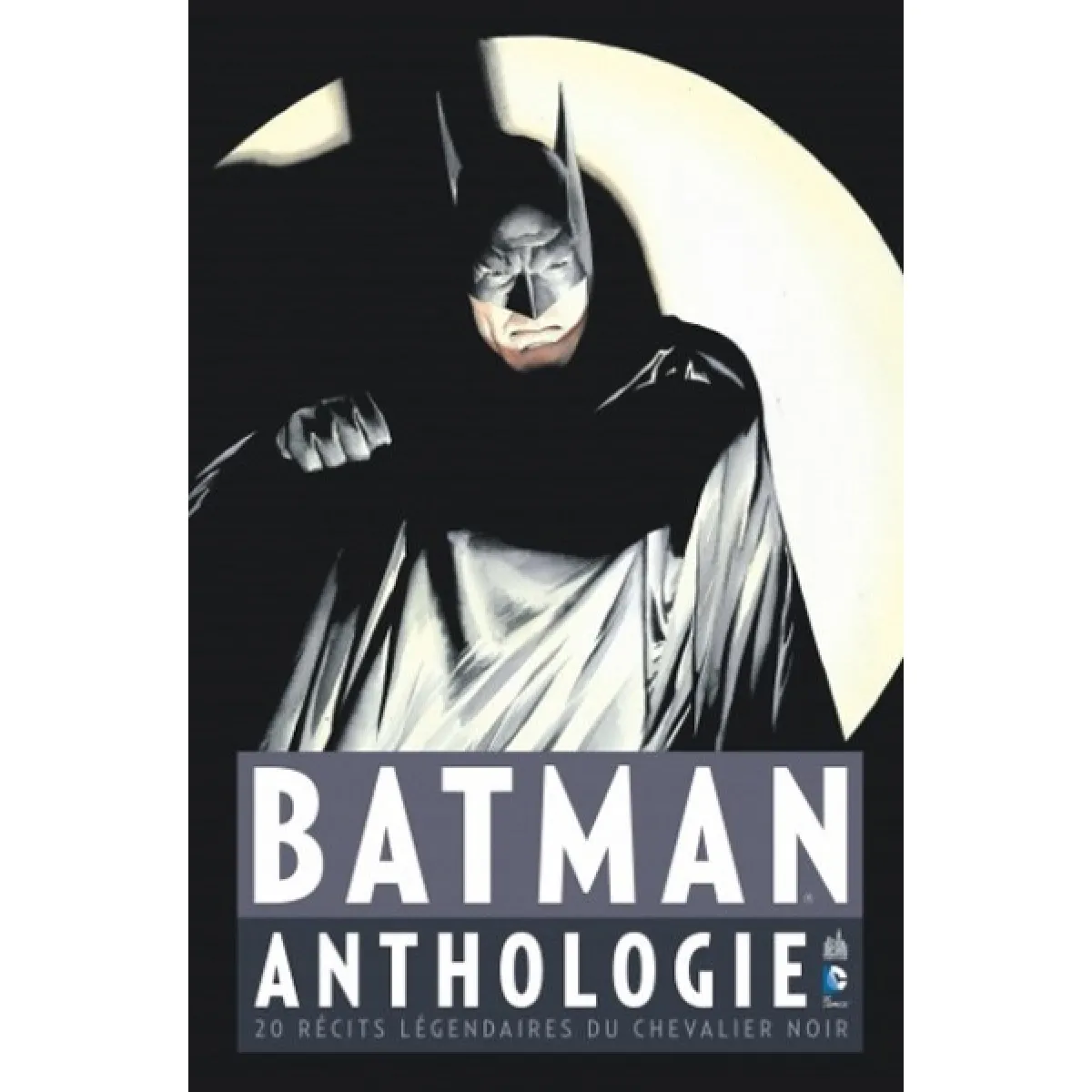 Batman : anthologie : 20 récits légendaires du chevalier noir · Occasion