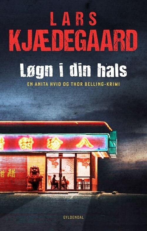Løgn I Din Hals - Lars Kjædegaard - Bog