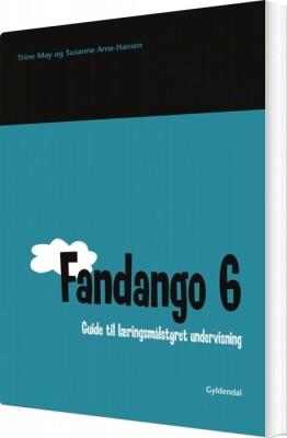 Fandango 6. Guide Til Læringsmålstyret Undervisning - Susanne Arne-Hansen - Bog