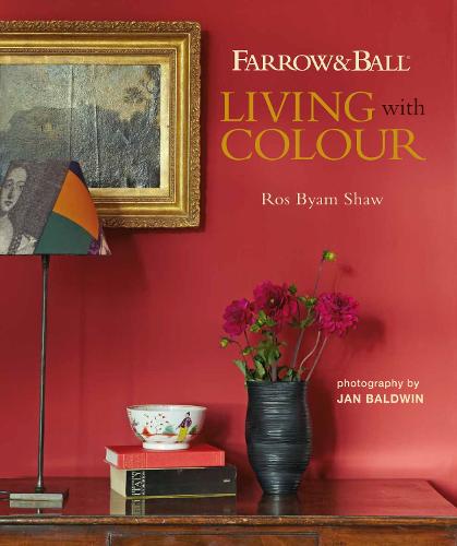 Farrow & Ball Living with Colour (Hardback)