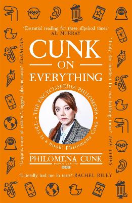 Cunk on Everything: The Encyclopedia Philomena (Paperback)