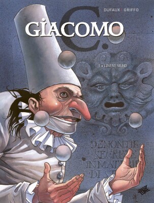 Giacomo C. 1 - Løvens Mund - Dufaux - Tegneserie