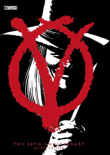 V for Vendetta 30th Anniversary Deluxe Edition (Hardback)