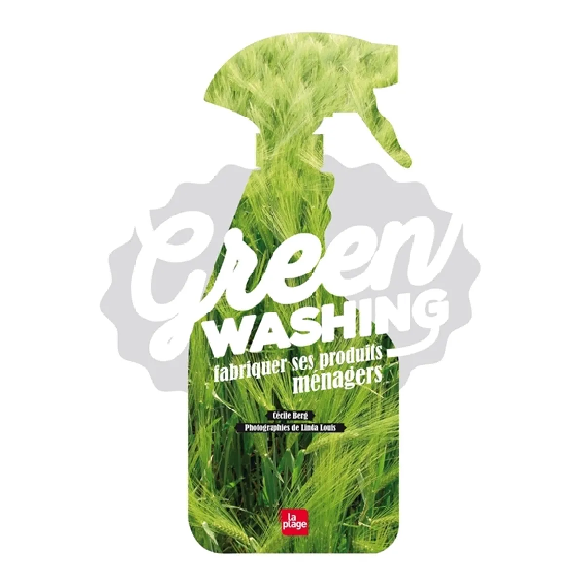 Green washing : fabriquer ses produits ménagers · Occasion