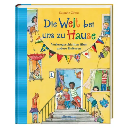 Oetinger Orosz, Susanne Die Welt bei uns zu Hause