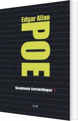 Samlede Fortællinger I - Edgar Allan Poe - Bog