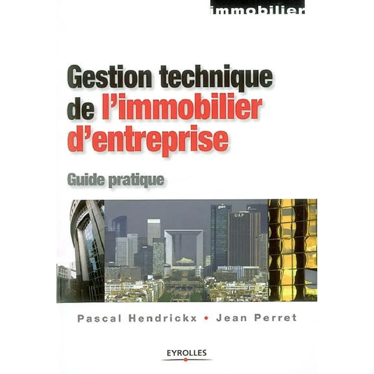 Gestion technique de l'immobilier d'entreprise · Occasion