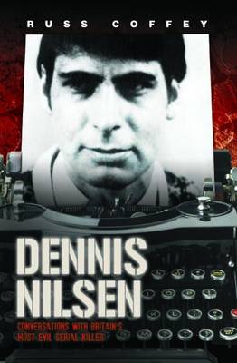 Dennis Nilsen (Paperback)