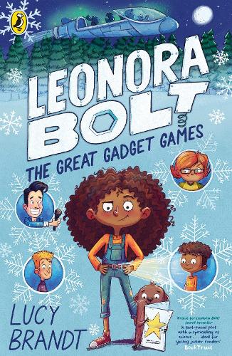 Leonora Bolt: The Great Gadget Games - Leonora Bolt: Secret Inventor (Paperback)