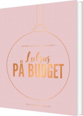Luksus På Budget - Karen-Elisabeth Gadtoft - Bog