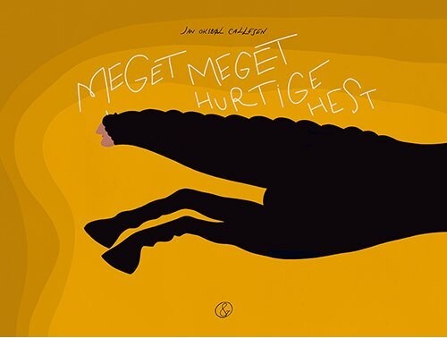 Meget Meget Hurtige Hest - Jan Oksbøl Callesen - Bog