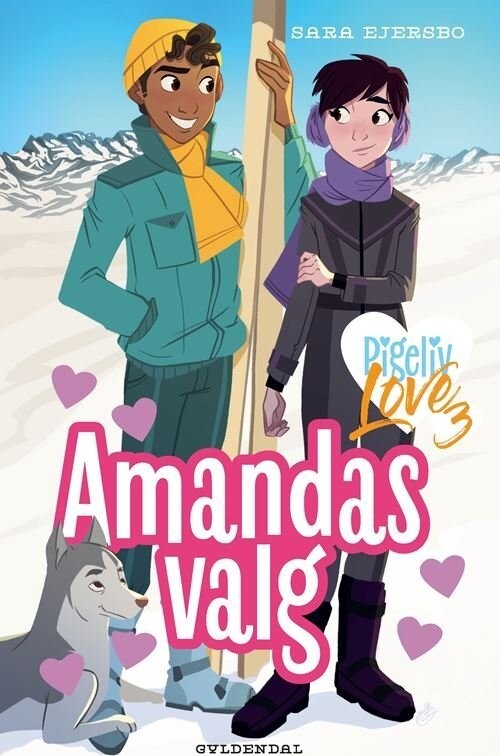 Pigeliv Love 3 - Amandas Valg - Sara Ejersbo - Bog