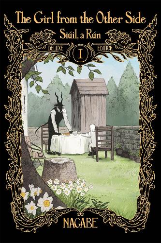 The Girl From the Other Side: Si煤il, a R煤n Deluxe Edition I (Vol. 1-3 Hardcover Omnibus) (Hardback)