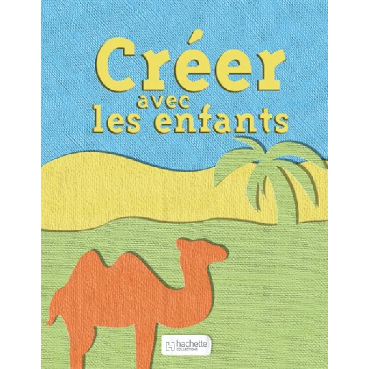 Créer avec les enfants · Occasion