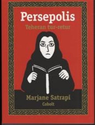 Persepolis 2: Teheran Tur-Retur - Marjane Satrapi - Bog