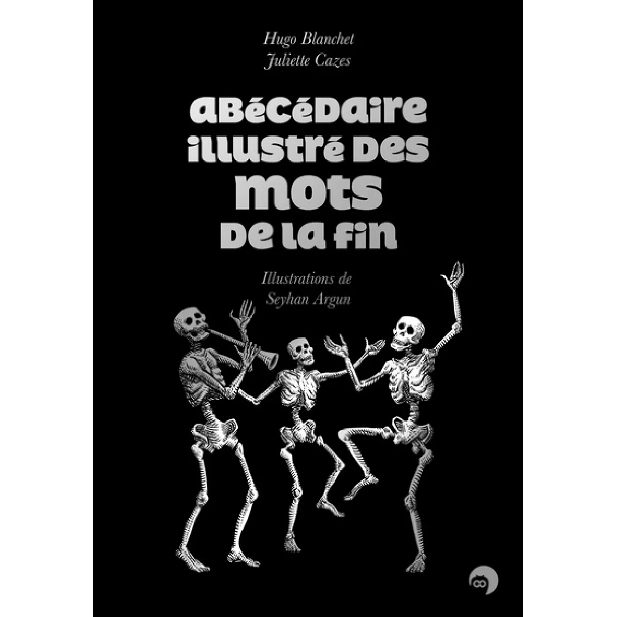 Abécédaire illustré des mots de la fin · Occasion