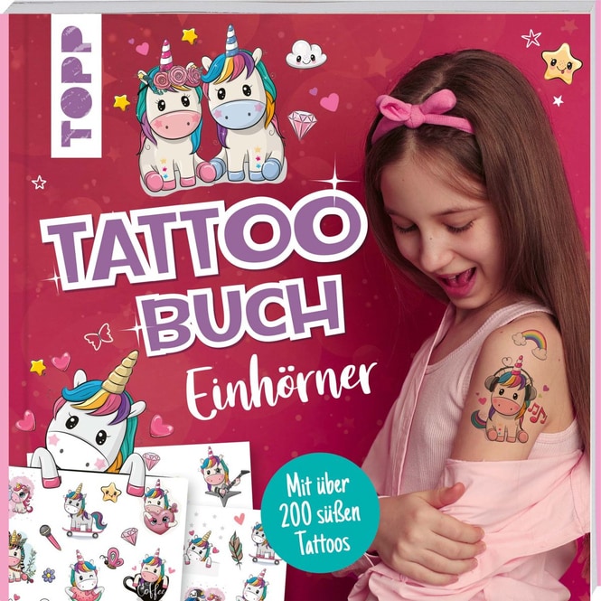 Tattoobuch - Einhörner - Mit über 200 süßen Tattoos