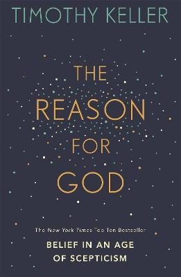 The Reason for God: Belief in an age of scepticism (Paperback)