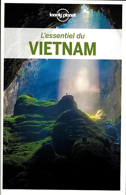 LONELY PLANET - ESSENTIEL DU VIETNAM