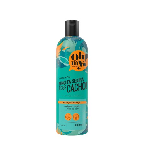 Oh My! Ninguém Segura Esse Cacho! Shampoo 300ml
