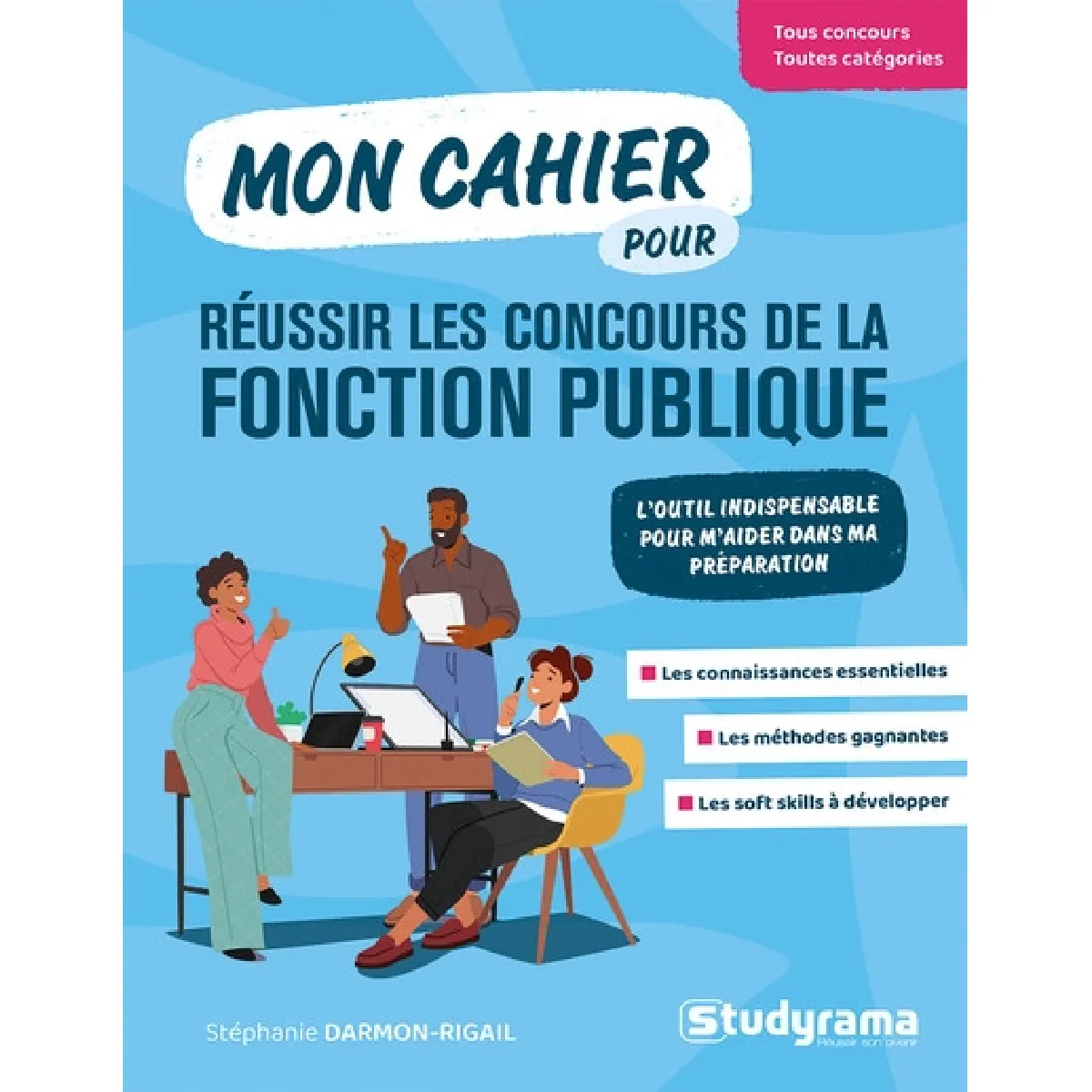 Mon cahier pour réussir les concours de la fonction publique