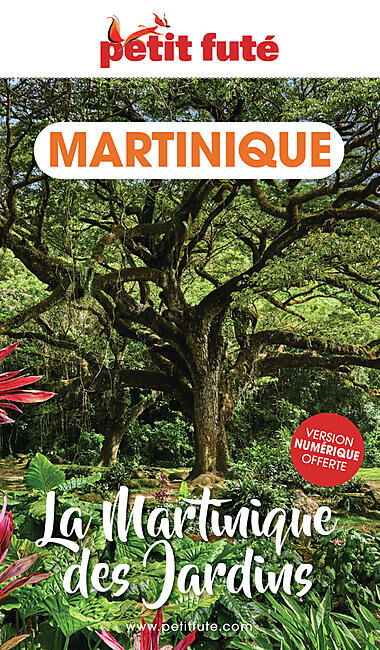PETIT FUTE - PETIT FUTE MARTINIQUE DES JARDINS