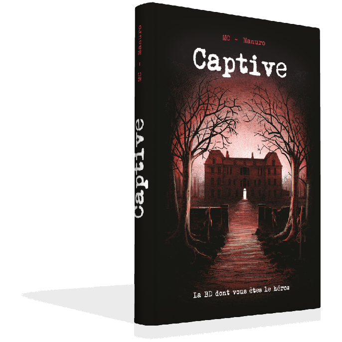 Captive : La BD dont vous êtes le Héros