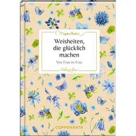 Coppenrath Verlag Schöner lesen! No.44: Weish., die glücklich machen (Bastin)