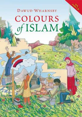 Colours of Islam (Hardback)