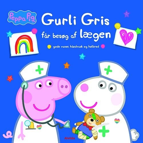 Gurli Gris Får Besøg Af Lægen - Gode Vaner, Håndvask Og Helbred - Bog