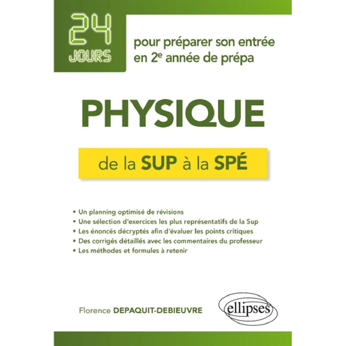 Physique de la sup à la spé : 24 jours pour préparer son entrée en 2e année de prépa · Occasion