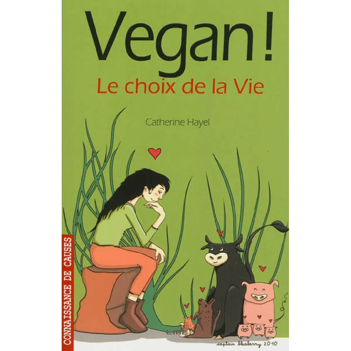 Vegan ! : le choix de la vie · Occasion
