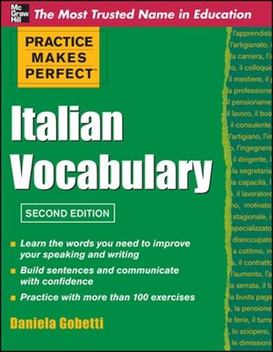 Practice Makes Perfect Italian Vocabulary - Practice Makes Perfect Series (Paperback)