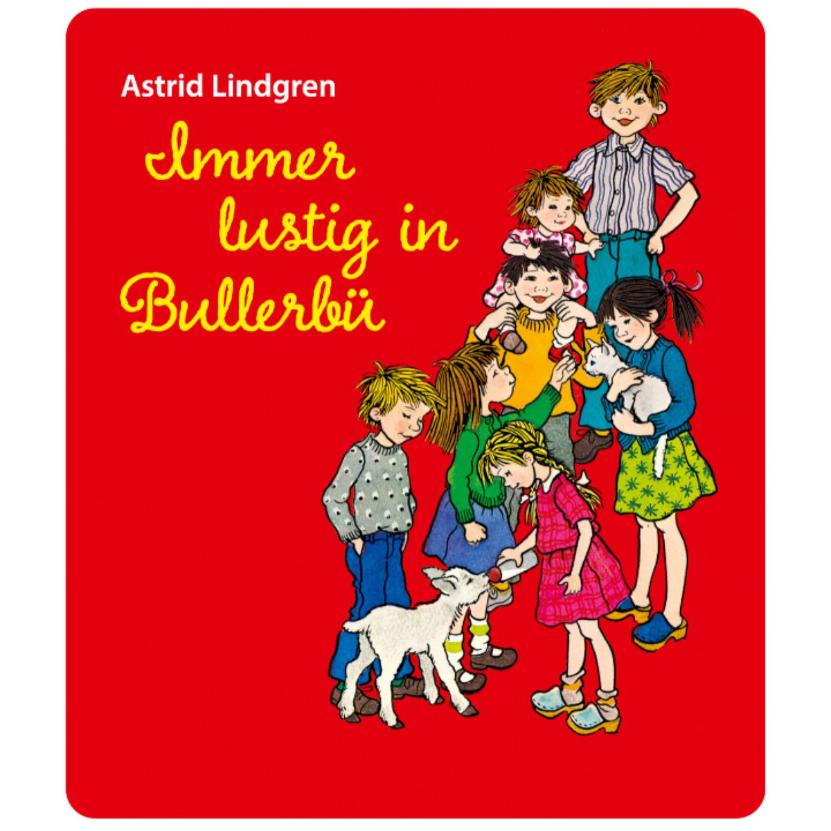 toniestonies   Hörfigur Bullerbü - Immer lustig in Bullerbü
