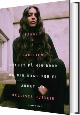 Fanget I Familien - Mellissa Hussein - Bog