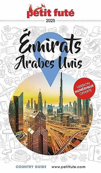 PETIT FUTE - PETIT FUTE EMIRATS ARABES UNIS