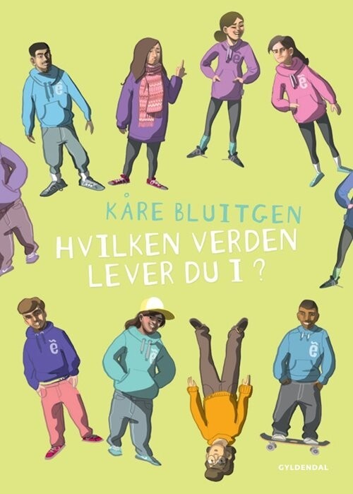 Hvilken Verden Lever Du I? - Kåre Bluitgen - Bog