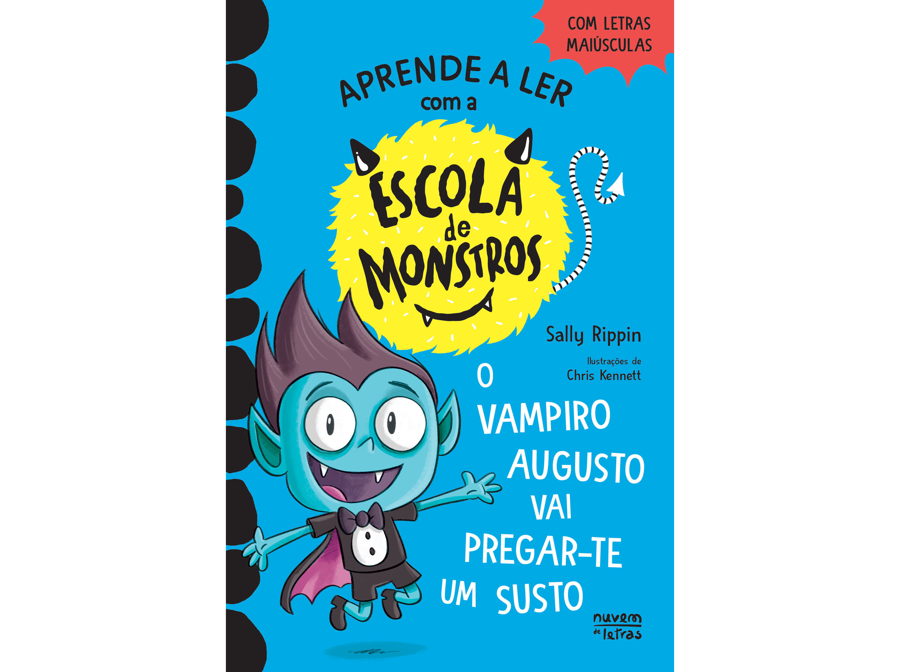 LIVRO ESCOLA DE MONSTROS 5 - O VAMPIRO AUGUSTO VAI PREGAR-TE UM SUSTO