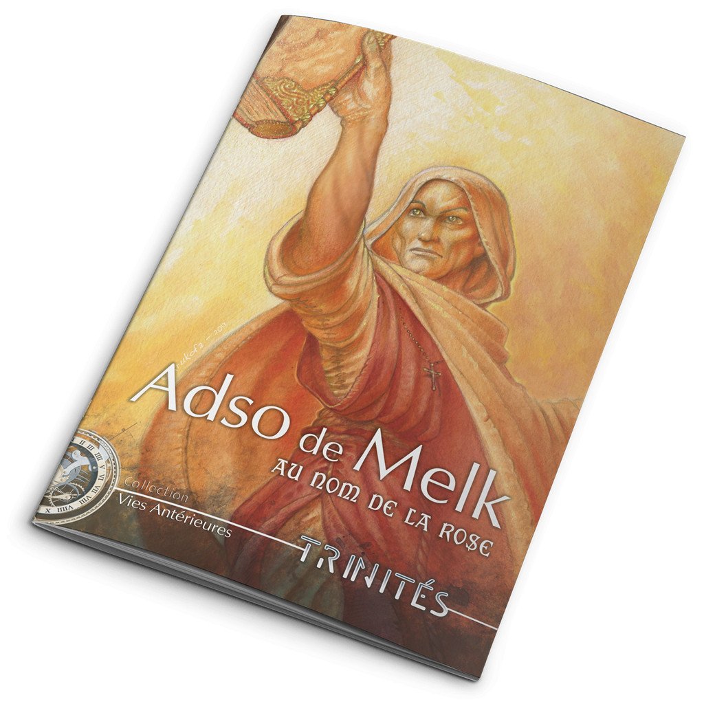 Trinités - Adso de Melk : Au Nom de la Rose