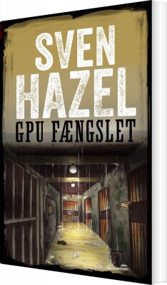 Gpu-Fængslet - Sven Hazel - Bog