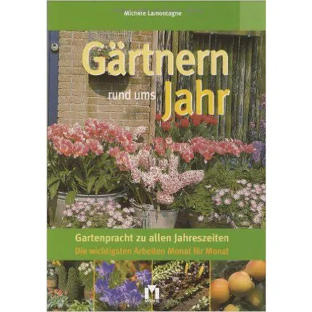 Moewig Gärtnern rund ums Jahr