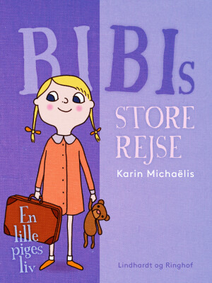 Bibis Store Rejse - En Lille Piges Liv - Karin Michaëlis - Bog